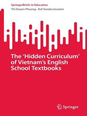 cover image of The 'Hidden Curriculum' of Vietnam's English School Textbooks